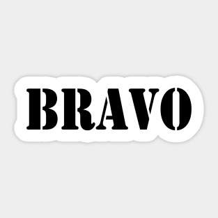 Bravo in black font, military style Sticker